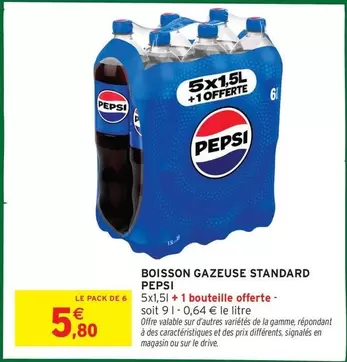 Pepsi - Boisson Gazeuse Standard offre à 5,8€ sur Intermarché Hyper