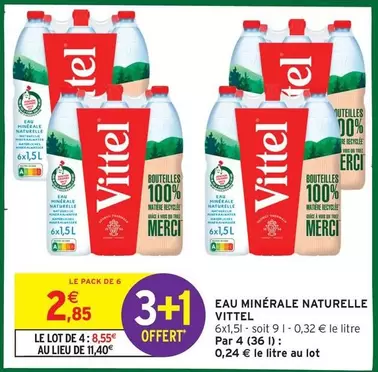 Vittel - Eau Minérale Naturelle offre à 2,85€ sur Intermarché Hyper
