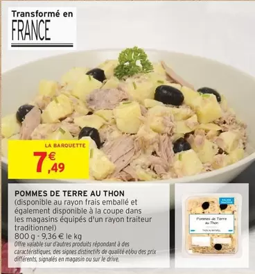 Pommes De Terre Au Thon offre à 7,49€ sur Intermarché Hyper