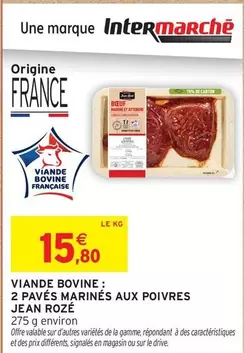 Viande Bovine: 2 Pavés Marinés Aux Poivres offre à 15,8€ sur Intermarché Hyper