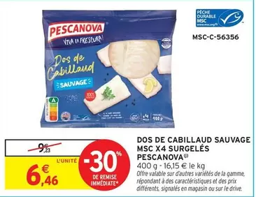 Pescanova - Dos De Cabillaud Sauvage Msc X4 Surgelés offre à 6,46€ sur Intermarché Hyper