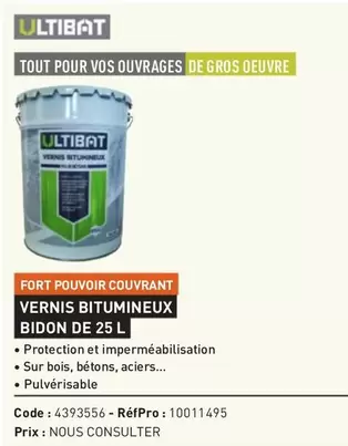 Ultibat - Vernis Bitumineux  offre sur Point P