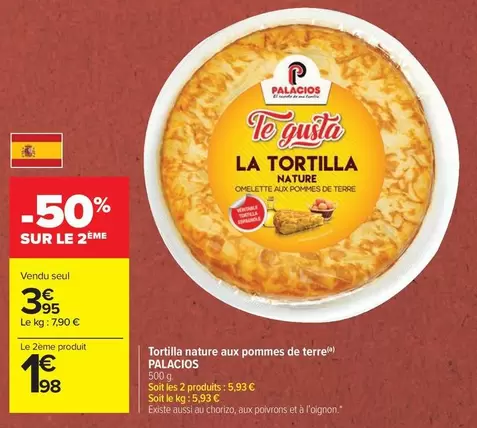 Palacios - Tortilla Nature Aux Pommes De Terre offre à 3,95€ sur Carrefour Contact