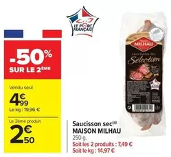 Maison Milhau - Saucisson Sec offre à 4,99€ sur Carrefour City