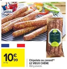 Chipolata Au Canard offre à 10,99€ sur Carrefour City