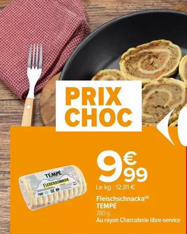 Fleschschnacka offre à 9,99€ sur Carrefour City