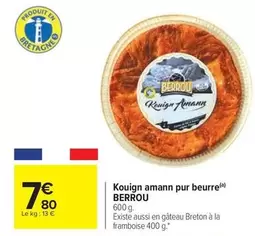 Kouigen Amann Pur Beurre offre à 7,8€ sur Carrefour City