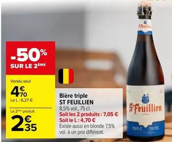St Feuillien - Bière Triple offre à 4,7€ sur Carrefour Market