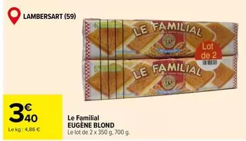 Le Familial offre à 3,4€ sur Carrefour Market