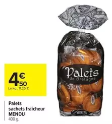 Palets Sachets Fraîcheur offre à 4,5€ sur Carrefour Drive