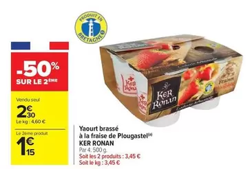 Yaourt Brassé À La Fraise De Plogastel offre à 2,3€ sur Carrefour Drive