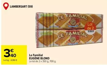Le Familial offre à 3,4€ sur Carrefour Drive