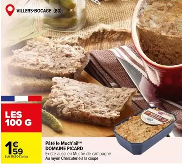 Picard - Pâté Le Much'ail offre à 1,59€ sur Carrefour Drive