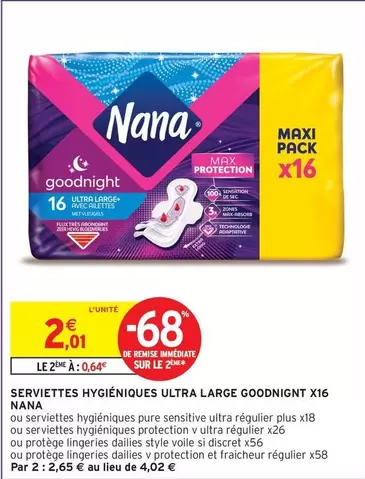 Nana - Serviettes Hygiéniques Ultra Large offre à 2,01€ sur Intermarché Express