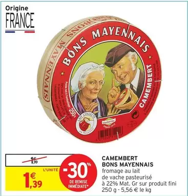 Bons Mayennais - Camembert offre à 1,39€ sur Intermarché Express
