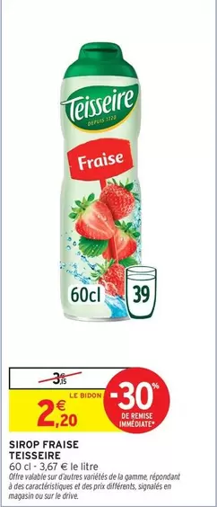 Teisseire - Sirop Fraise offre à 2,2€ sur Intermarché Express