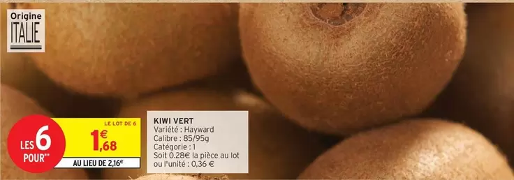 Hayward - Kiwi Vert offre à 1,68€ sur Intermarché Contact
