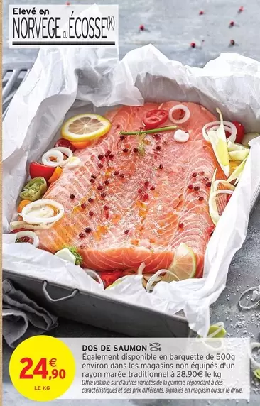 Dos De Saumon offre à 24,9€ sur Intermarché Contact