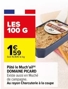 Picard - Pâté Le Much'ail offre à 1,59€ sur Carrefour Express