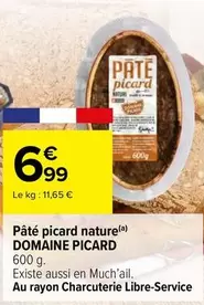 Picard - Pâté  Nature offre à 6,99€ sur Carrefour Express