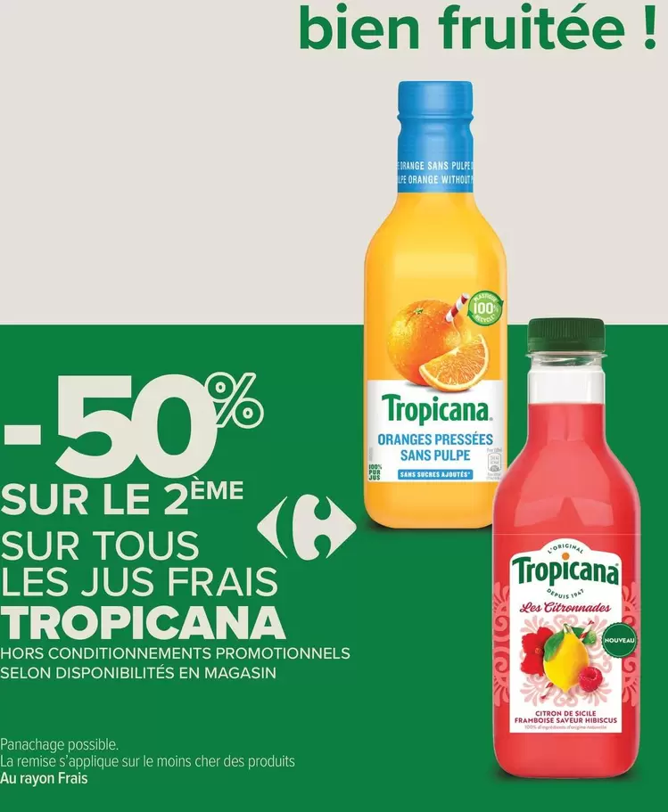 Tropicana - Sur Tous Les Jus Frais offre sur Carrefour Express