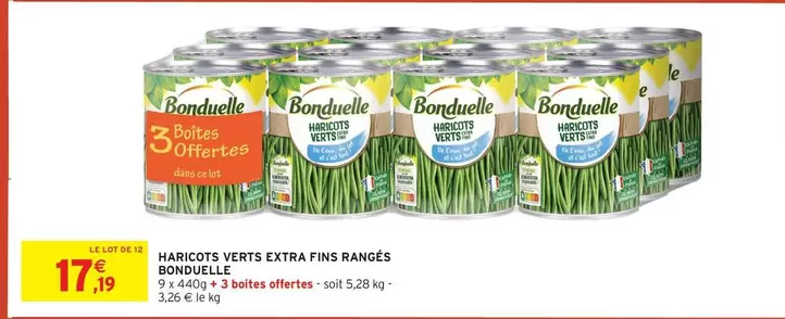 Bonduelle - Haricots Verts Extra Fins Ranges offre à 17,19€ sur Intermarché