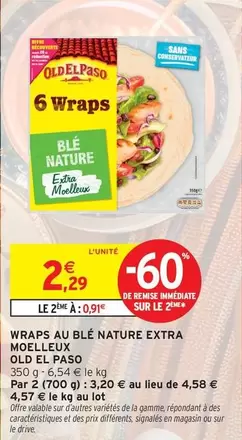 Old El Paso - Wraps Au Blé Nature Extra Moelleux offre à 2,29€ sur Intermarché