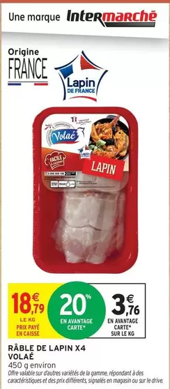Volaé - Râble De Lapin  offre à 18,79€ sur Intermarché