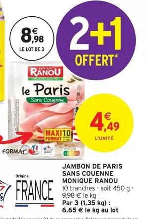 Monique Ranou - Jambon De Paris Sans Couenne offre à 4,49€ sur Intermarché