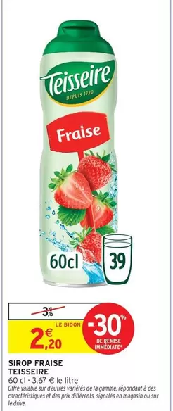 Teisseire - Sirop Fraise offre à 2,2€ sur Intermarché