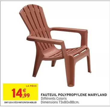 Fauteuil Polypropylene Maryland offre à 14,99€ sur Intermarché