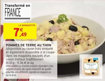 Pommes De Terre Au Thon offre à 7,49€ sur Intermarché