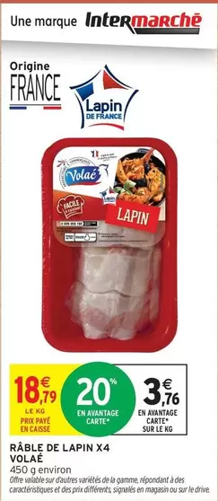 Volaé - Râble De Lapin  offre à 18,79€ sur Intermarché