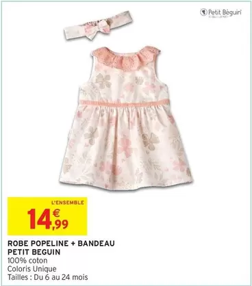 Petit Beguin - Robe Popeline + Bandeau offre à 14,99€ sur Intermarché