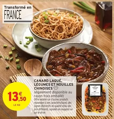 Canard Laqué, Légumes Et Nouilles Chinoises offre à 13,5€ sur Intermarché
