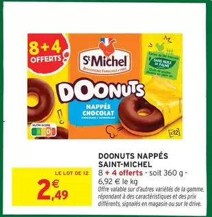 St Michel - Doonuts Nappés offre à 2,49€ sur Intermarché