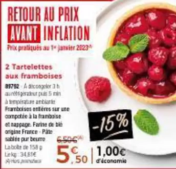 2 Tartelettes Aux Framboises offre à 5,5€ sur Maison Thiriet