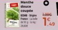 Menthe Douce Coupee offre à 1,49€ sur Maison Thiriet
