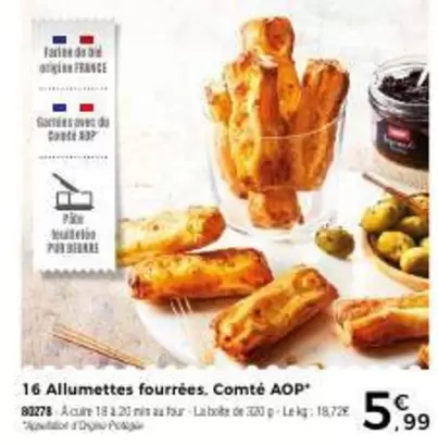 Allumettes Fourrées Comté AOP offre à 5,99€ sur Maison Thiriet