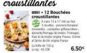 12 Bouchées Croustillantes offre à 6,5€ sur Maison Thiriet