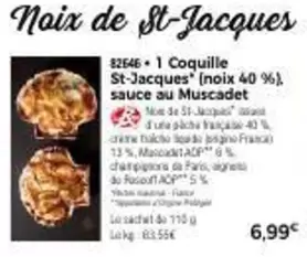1 Coquille St-Jacques Sauce Au Muscadet offre à 6,99€ sur Maison Thiriet
