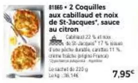 2 Coquilles Aux Cabillaud Et Noix De St-Jacques, Sauce Au Citron offre à 7,95€ sur Maison Thiriet