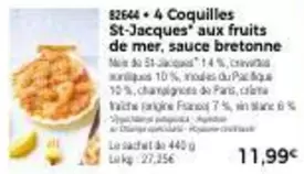 4 Coquilles St-Jacques Aux Fruits De Mer, Sauce Bretonne offre à 11,99€ sur Maison Thiriet