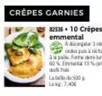 Crêpes Emmental offre sur Maison Thiriet