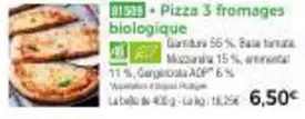 Pizza 3 Fromages Biologique offre à 6,5€ sur Maison Thiriet