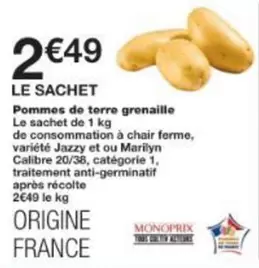 Monoprix - Pommes De Terre Grenaille offre à 2,49€ sur Monoprix