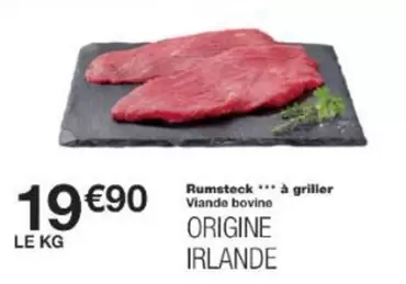 Rumsteck À Griller offre à 19,9€ sur Monoprix