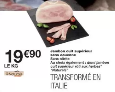 Jambon Cuit Supérieur Sans Couenne Sans Nitrite offre à 19,9€ sur Monoprix