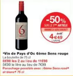 Vin De Pays D'Oc 6ème Sens Rouge offre à 4,49€ sur Monoprix