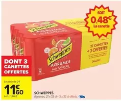 Schweppes - Agrumes offre à 11,6€ sur Carrefour Contact